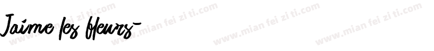 Jaime les fleurs字体转换
